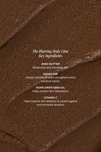 Brown shimmery swatch reading The Blurring Body Glow — Key Ingredients: SHEA BUTTER; SQUALANE; SUNFLOWER SEED OIL; VITAMIN C