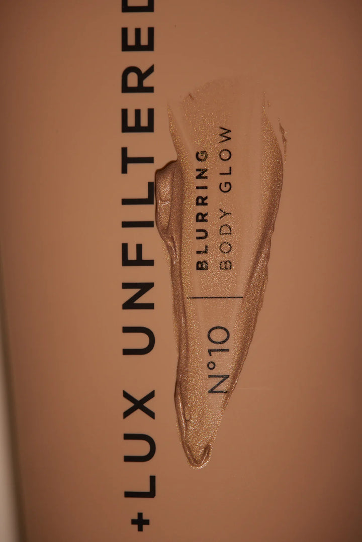 N°10 Blurring Body Glow | + LUX UNFILTERED